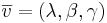 \overline{v}=(\lambda, \beta, \gamma)