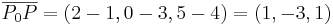 \overline{P_0P} = (2-1,0-3,5-4) = (1,-3,1)