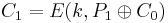 C_1 = E(k, P_1 \oplus C_0)